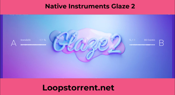 glaze 2 native instruments